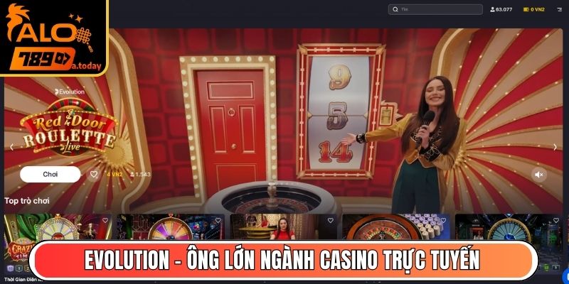 Evolution - Ông lớn ngành casino trực tuyến