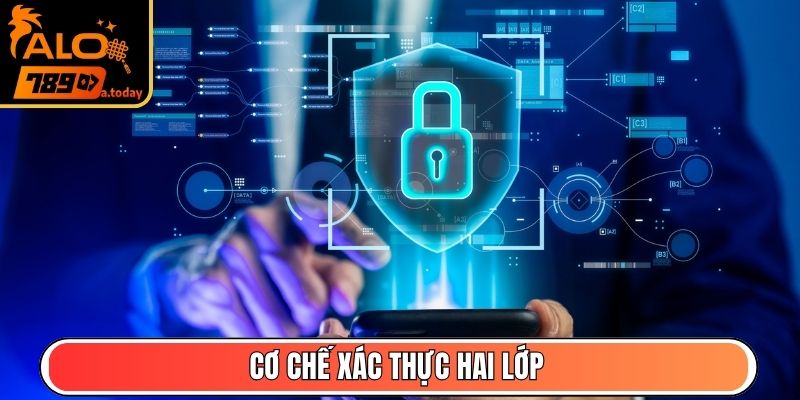Cơ chế xác thực hai lớp