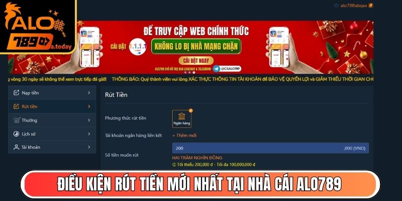 Điều kiện rút tiền mới nhất tại nhà cái Alo789