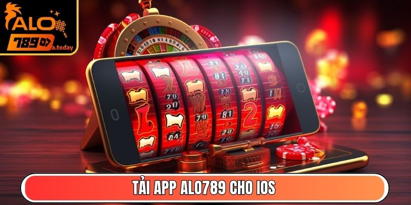 Tải app Alo789 cho iOS